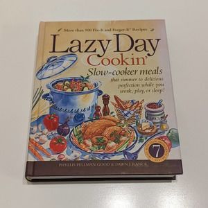 Lazy Day Cookin': Slow-Cooker Meals That Simmer (2003, Hardcover)